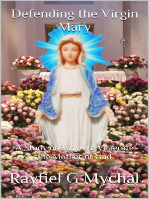 cover image of Defending the Virgin Mary